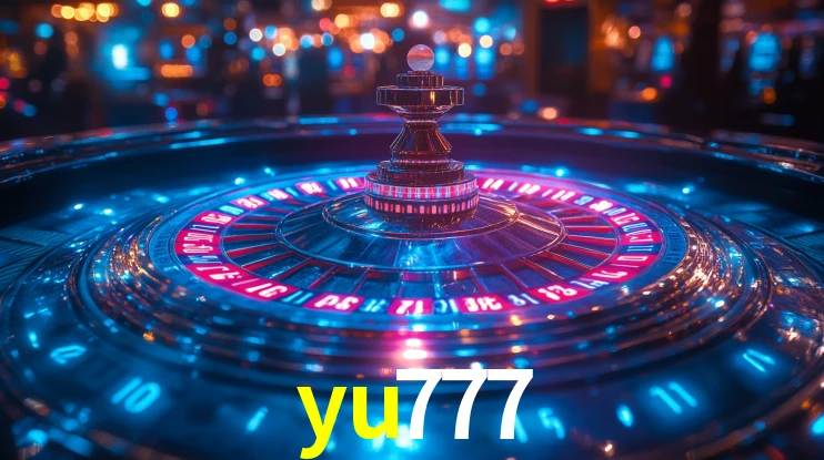 Explore as vantagens do yu777: serviço profissional e confiabilidade